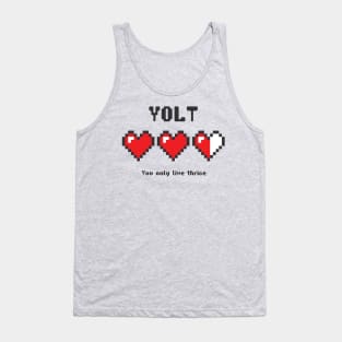 YOLT - You Only Live Thrice Tank Top